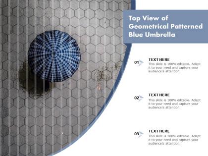 Top view of geometrical patterned blue umbrella