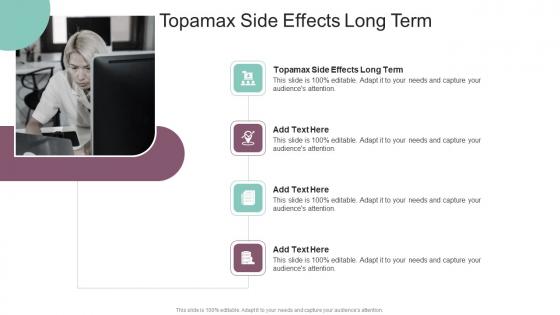 Topamax Side Effects Long Term In Powerpoint And Google Slides Cpb