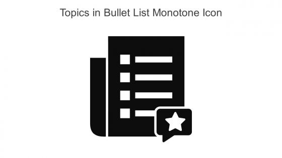 Topics In Bullet List Monotone Icon In Powerpoint Pptx Png And Editable Eps Format