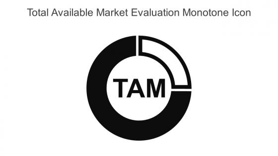 Total Available Market Evaluation Monotone Icon In Powerpoint Pptx Png And Editable Eps Format