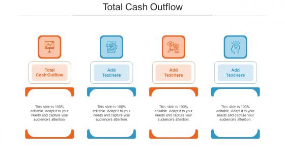 Total Cash Outflow Ppt Powerpoint Presentation Show Display Cpb