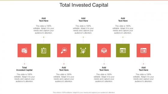 Total Invested Capital In Powerpoint And Google Slides Cpb