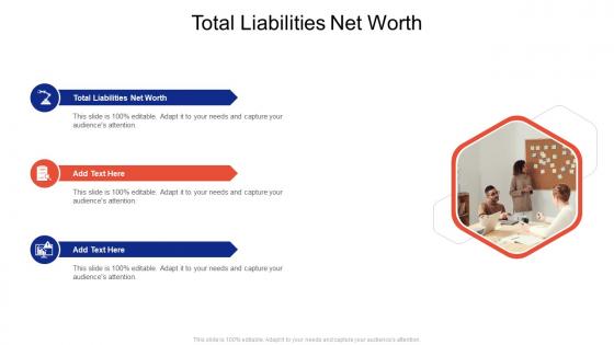 Total Liabilities Net Worth In Powerpoint And Google Slides Cpb