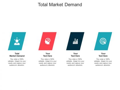 Total market demand ppt powerpoint presentation styles layout cpb