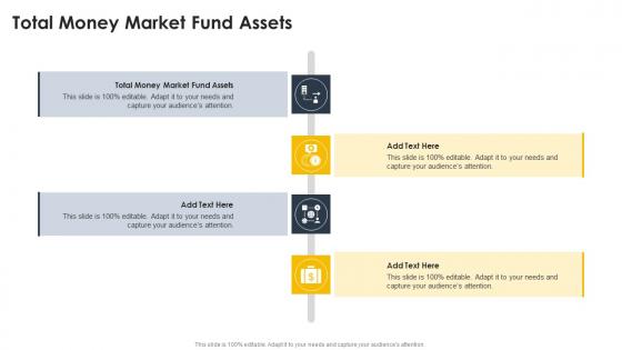 Total Money Market Fund Assets In Powerpoint And Google Slides Cpb