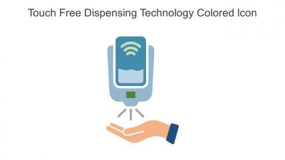 Touch Free Dispensing Technology Colored Icon In Powerpoint Pptx Png And Editable Eps Format
