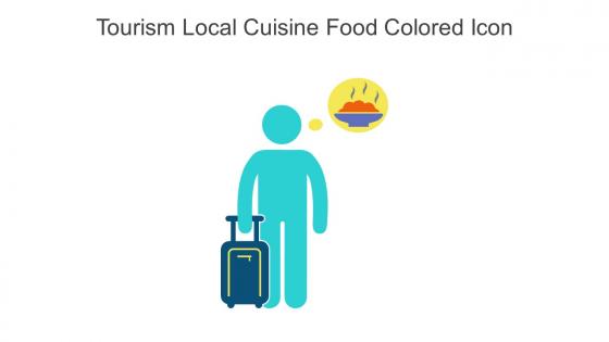 Tourism Local Cuisine Food Colored Icon In Powerpoint Pptx Png And Editable Eps Format