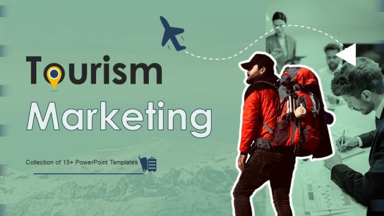 Tourism Marketing Powerpoint Ppt Template Bundles