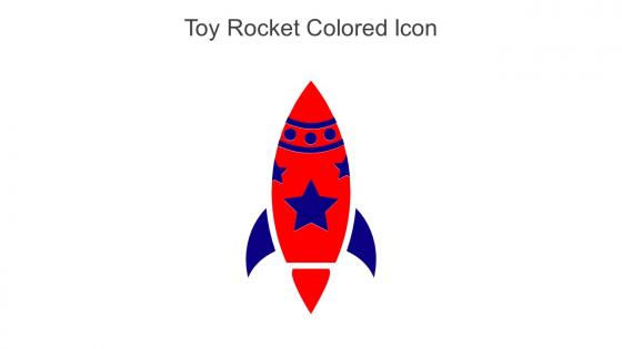 Toy Rocket Colored Icon In Powerpoint Pptx Png And Editable Eps Format