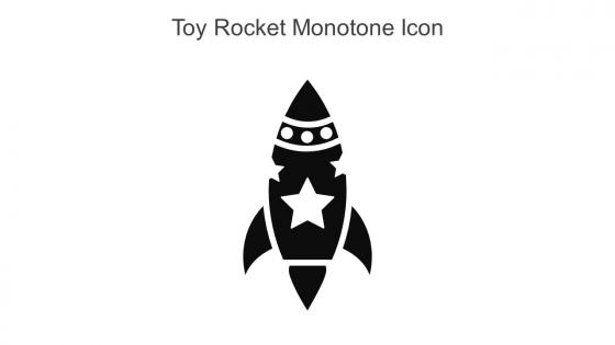 Toy Rocket Monotone Icon In Powerpoint Pptx Png And Editable Eps Format