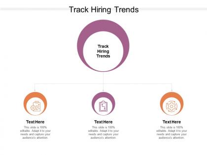 Track hiring trends ppt powerpoint presentation styles shapes cpb