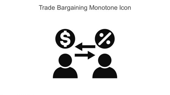 Trade Bargaining Monotone Icon In Powerpoint Pptx Png And Editable Eps Format