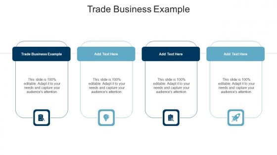 Trade Business Example In Powerpoint And Google Slides Cpb