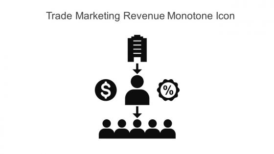 Trade Marketing Revenue Monotone Icon In Powerpoint Pptx Png And Editable Eps Format