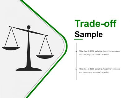 Trade off sample presentation backgrounds