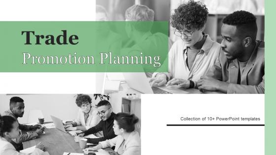 Trade Promotion Planning Powerpoint PPT Template Bundles