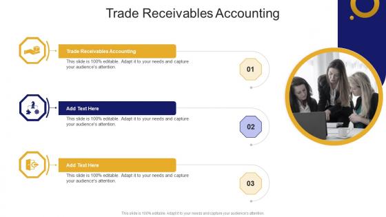 Trade Receivables Accounting In Powerpoint And Google Slides Cpb