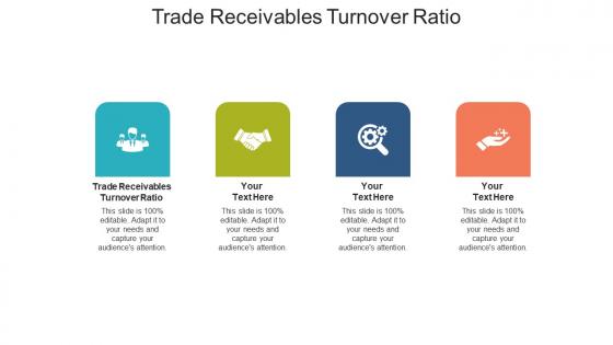 Trade receivables turnover ratio ppt powerpoint presentation icon show cpb