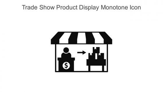 Trade Show Product Display Monotone Icon In Powerpoint Pptx Png And Editable Eps Format