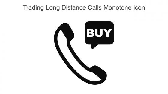 Trading Long Distance Calls Monotone Icon In Powerpoint Pptx Png And Editable Eps Format
