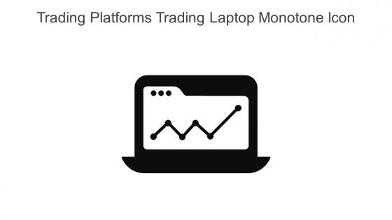 Trading Platforms Trading Laptop Monotone Icon In Powerpoint Pptx Png And Editable Eps Format