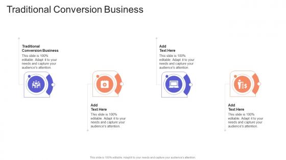 Traditional Conversion Business In Powerpoint And Google Slides Cpb