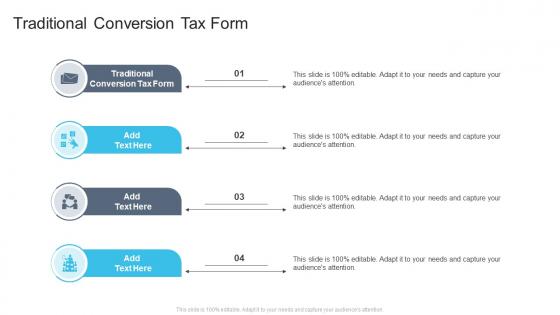 Traditional Conversion Tax Form In Powerpoint And Google Slides Cpb