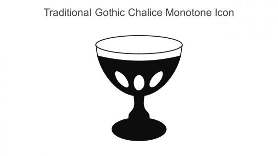 Traditional Gothic Chalice Monotone Icon In Powerpoint Pptx Png And Editable Eps Format