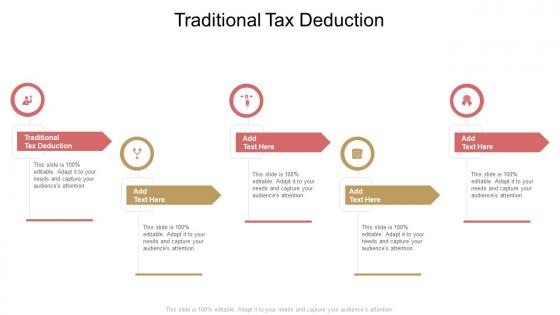 Traditional Tax Deduction In Powerpoint And Google Slides Cpb