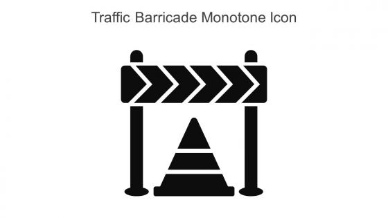 Traffic Barricade Monotone Icon In Powerpoint Pptx Png And Editable Eps Format