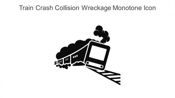 Train Crash Collision Wreckage Monotone Icon In Powerpoint Pptx Png And Editable Eps Format