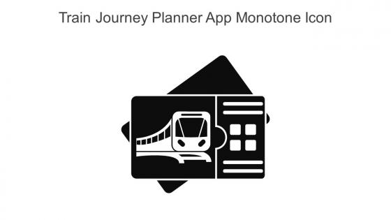 Train Journey Planner App Monotone Icon In Powerpoint Pptx Png And Editable Eps Format