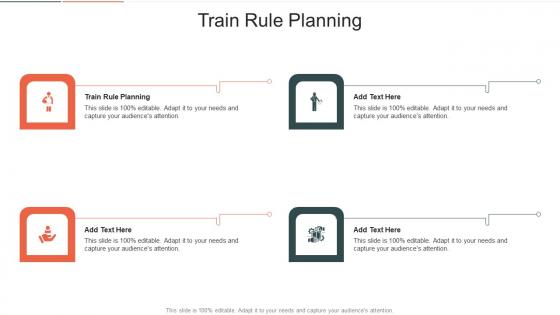 Train Rule Planning In Powerpoint And Google Slides Cpb