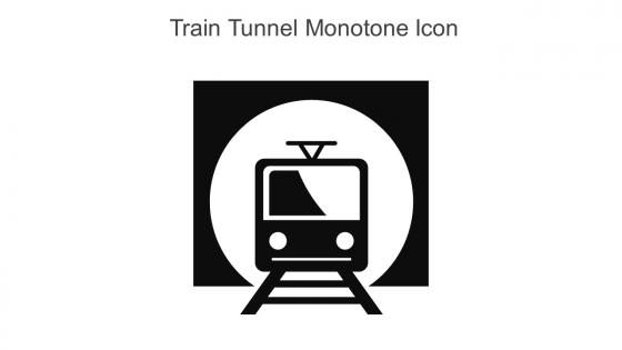 Train Tunnel Monotone Icon In Powerpoint Pptx Png And Editable Eps Format