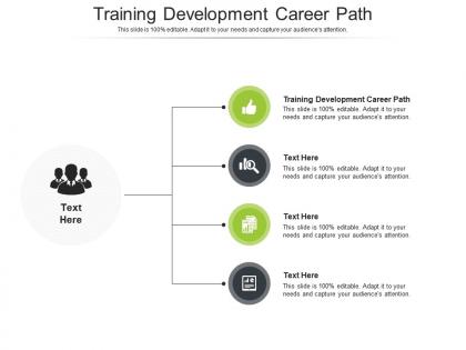 Training development career path ppt powerpoint presentation infographic template design ideas cpb