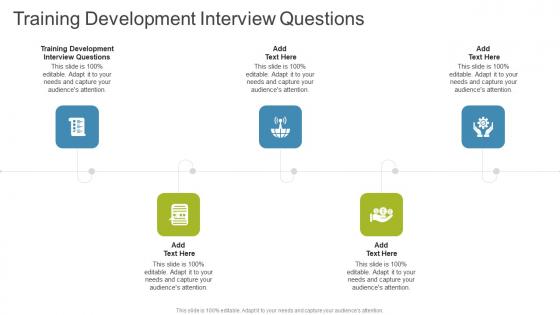 Training Development Interview Questions In Powerpoint And Google Slides Cpb