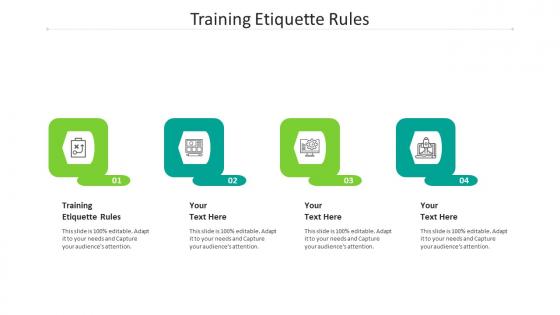 Training etiquette rules ppt powerpoint presentation infographic template infographic cpb