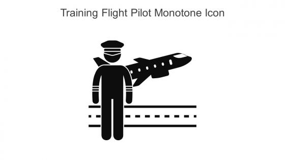 Training Flight Pilot Monotone Icon In Powerpoint Pptx Png And Editable Eps Format