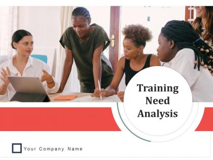 Training need analysis worksheet approach implement evaluate assessments observation