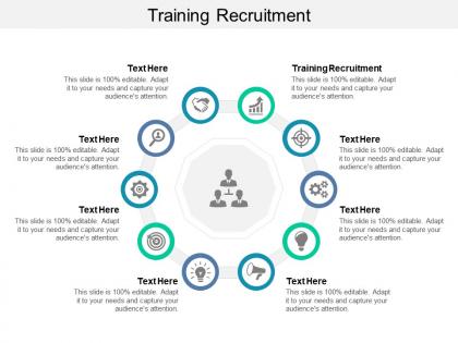 Training recruitment ppt powerpoint presentation styles cpb