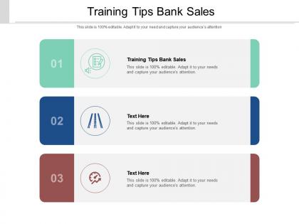 Training tips bank sales ppt powerpoint presentation slides outline cpb