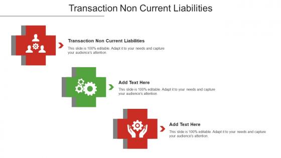 Transaction Non Current Liabilities Ppt Powerpoint Presentation Infographics Guide Cpb