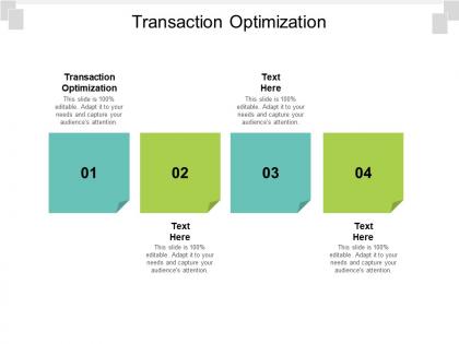 Transaction optimization ppt powerpoint presentation model example cpb