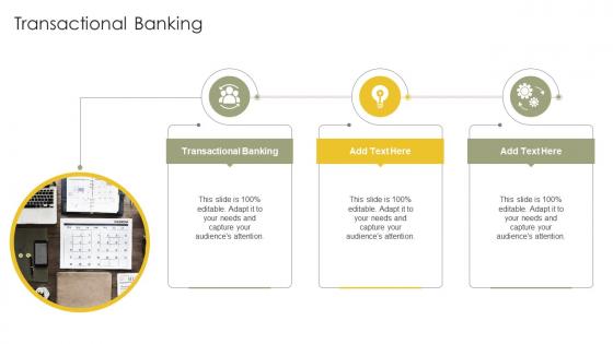 Transactional Banking In Powerpoint And Google Slides Cpb