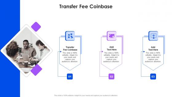Transfer Fee Coinbase In Powerpoint And Google Slides Cpb