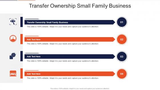 Transfer Ownership Small Family Business In Powerpoint And Google Slides Cpb