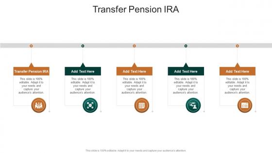 Transfer Pension IRA In Powerpoint And Google Slides Cpb