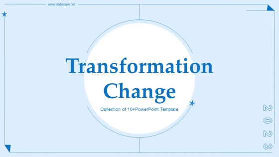 Transformation Change PowerPoint PPT Template Bundles