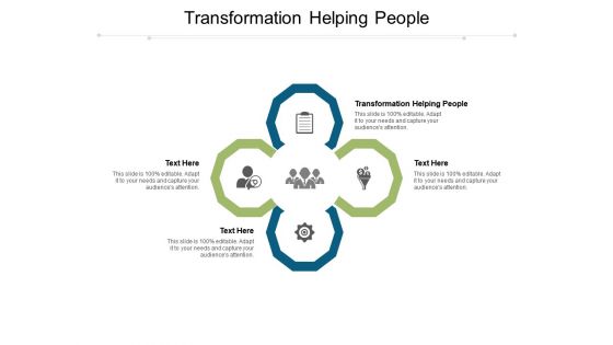 Transformation helping people ppt powerpoint presentation ideas gridlines cpb