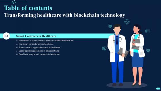 Transforming Healthcare With Blockchain Technology Table Of Contents BCT SS